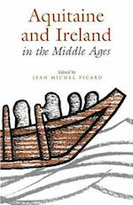 Aquitaine and Ireland in the Middle Ages