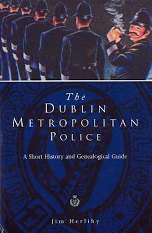 Dublin Metropolitan Police