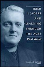 Irish Leaders and Learning Through the Ages