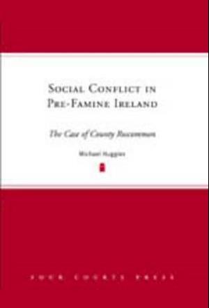 Social Conflict in Pre-Famine Ireland