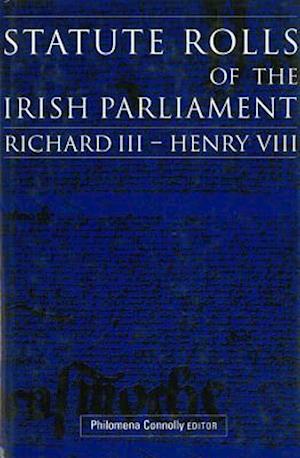 Statute Rolls of the Irish Parliament