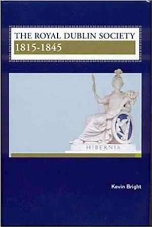 The Royal Dublin Society, 1815-1845