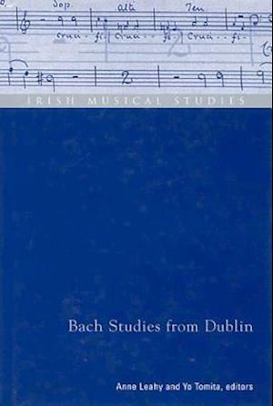 Bach Studies from Dublin