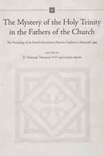 The Mystery of the Holy Trinity in the Fathers of the Church