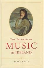 The Progress of Music in Ireland