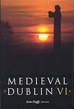Medieval Dublin VI