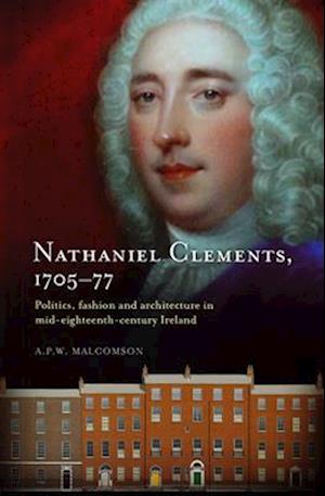 Nathaniel Clements, 1705-77