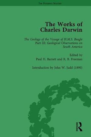 The Works of Charles Darwin: v. 9: Geological Observations on South America (1846) (with the Critical Introduction by J.W. Judd, 1890)