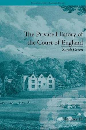 The Private History of the Court of England