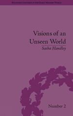 Visions of an Unseen World