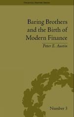 Baring Brothers and the Birth of Modern Finance