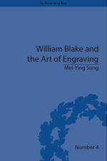 William Blake and the Art of Engraving