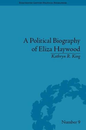 Political Biography of Eliza Haywood