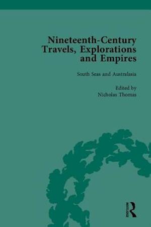 Nineteenth-Century Travels, Explorations and Empires, Part II (set)