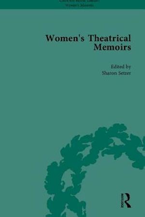 Women's Theatrical Memoirs, Part I