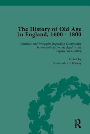 The History of Old Age in England, 1600-1800, Part II
