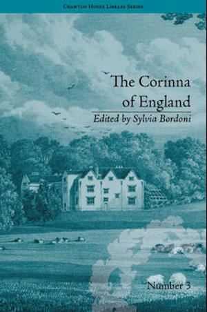 The Corinna of England, or a Heroine in the Shade; A Modern Romance