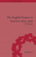 The English Empire in America, 1602-1658