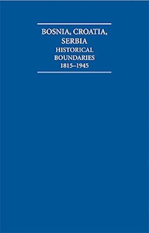 The Historical Boundaries between Bosnia, Croatia, Serbia 1815–1945 Hardback Document and Boxed Map Set