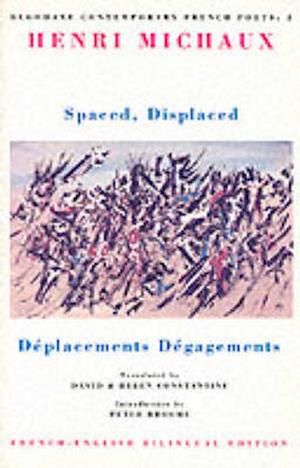 Spaced, Displaced / Deplacements, Degagements (French- English)