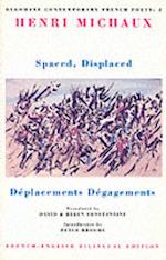 Spaced, Displaced / Deplacements, Degagements (French- English) 