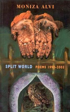 Split World: Poems 1990-2005