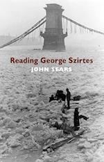 Reading George Szirtes