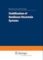 Stabilization of Nonlinear Uncertain Systems