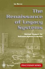The Renaissance of Legacy Systems