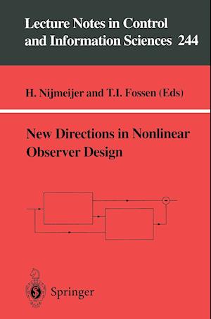 New Directions in Nonlinear Observer Design