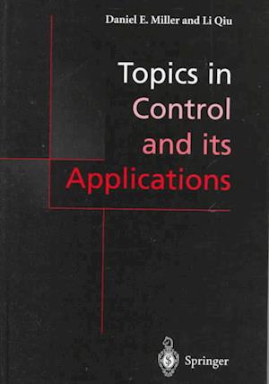 Topics in Control and Its Applications