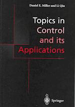 Topics in Control and Its Applications