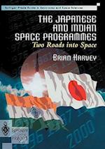 The Japanese and Indian Space Programmes: Two Roads Into Space