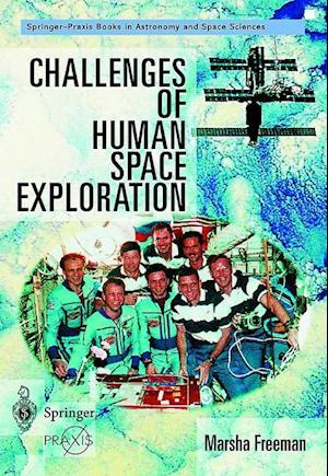 Challenges of Human Space Exploration