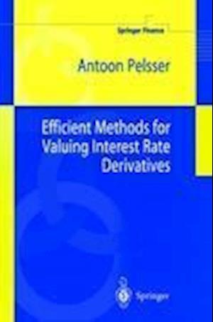 Efficient Methods for Valuing Interest Rate Derivatives