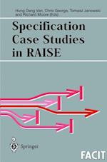 Specification Case Studies in RAISE