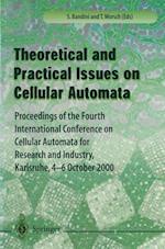 Theory and Practical Issues on Cellular Automata