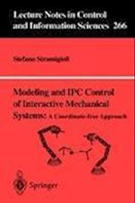 Modeling and IPC Control of Interactive Mechanical Systems - A Coordinate-Free Approach