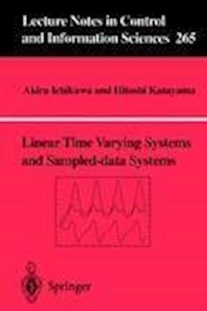 Linear Time Varying Systems and Sampled-data Systems