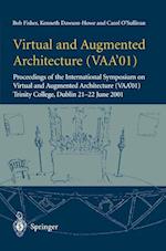 Virtual and Augmented Architecture (VAA’01)