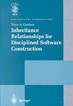 Inheritance Relationships for Disciplined Software Construction