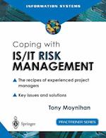 Coping with IS/IT Risk Management