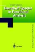 Hausdorff Spectra in Functional Analysis