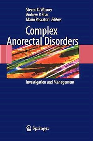 Complex Anorectal Disorders