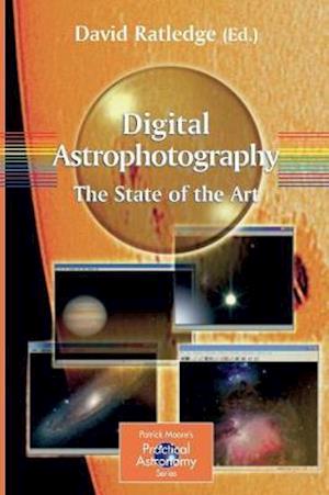 Digital Astrophotography: The State of the Art