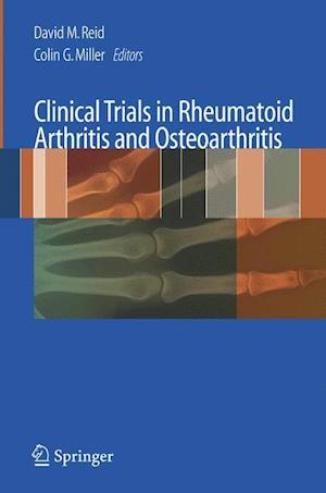 Clinical Trials in Rheumatoid Arthritis and Osteoarthritis