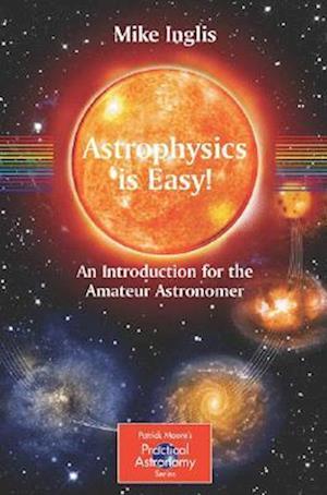 Astrophysics Is Easy!