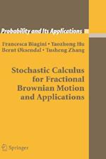 Stochastic Calculus for Fractional Brownian Motion and Applications