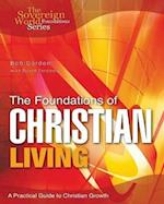 The Foundations of Christian Living