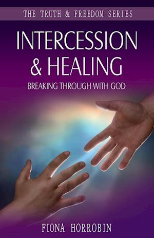 Intercession and Healing